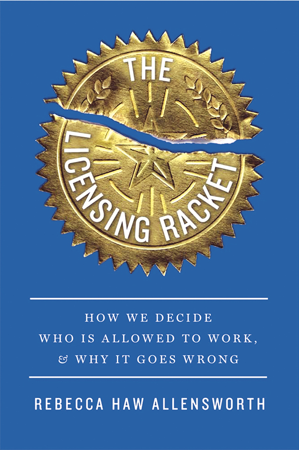 Allensworth Rebecca Haw The Licensing Racket