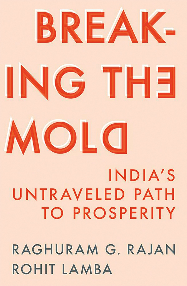 Rajan Raghuram Lamba Rohit Excerpt Breaking the Mold Book Cover