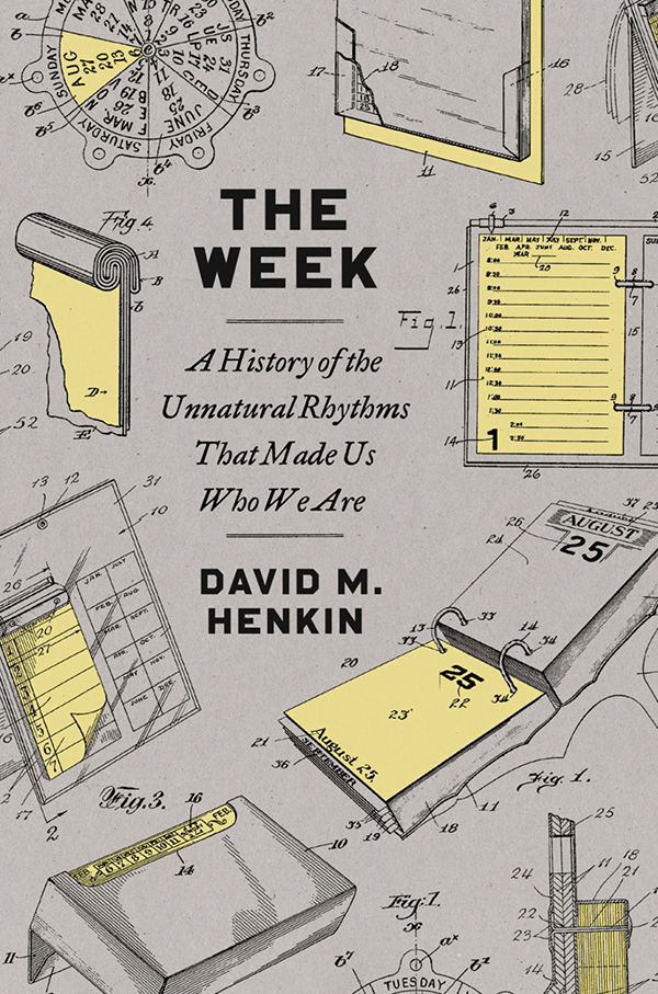 Tenner Edward Henkin David M. The Week Cover